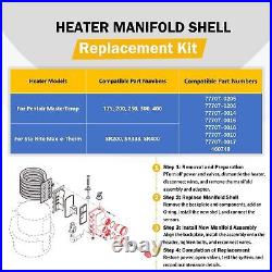 77707-0205 Pool Heater Manifold Replacement Parts Kit Fit Pentair MasterTemp 175