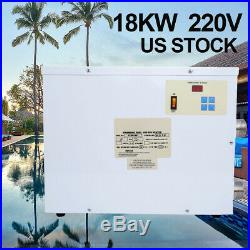 New 18KW 220V Electric Water Heater Swimming Pool SPA Hot Tub Heater Thermostat