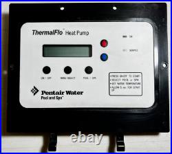 Pentair ThermalFlo Heat Pump Controller Assembly P/N 472734 Preowned. Fast Ship