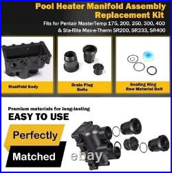 Pool Heater Manifold Kit for Pentair MasterTemp &Sta-Rite Max-e-Therm 77707-0016