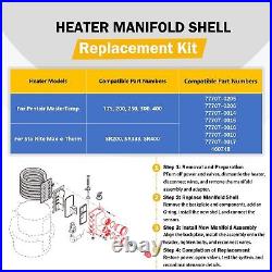 Pool Heater Manifold Replacement Parts Kit 77707-0205 Fit Pentair MasterTemp 175