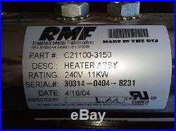 RMF Heater Assy 240V 11Kw #C21100-3150 3 superflo